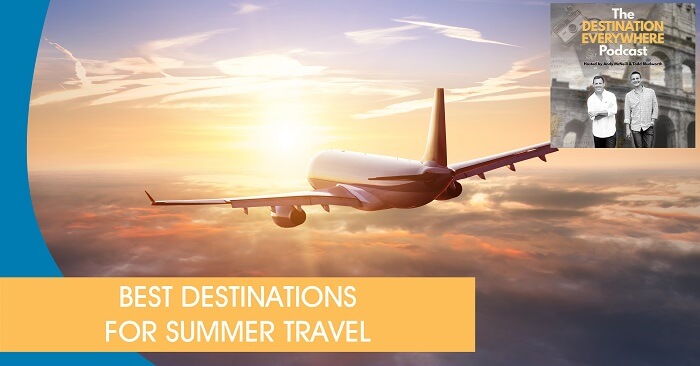 DE 28 | Best Summer Destinations
