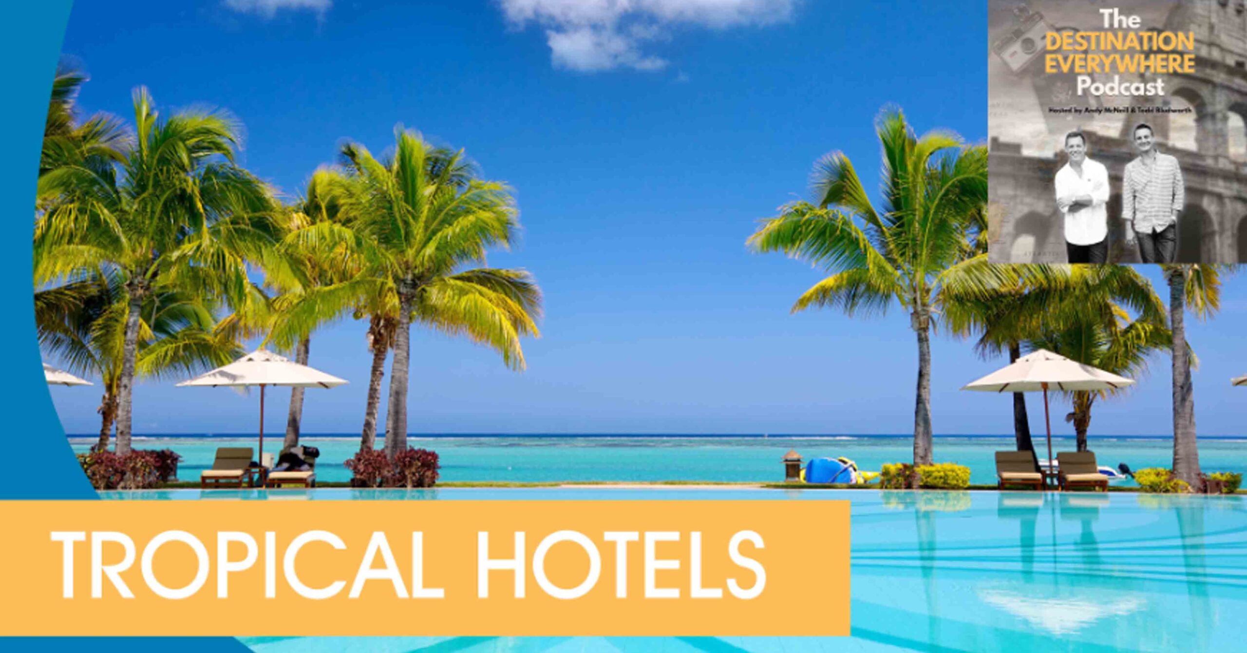 DE 357 | Tropical Hotels