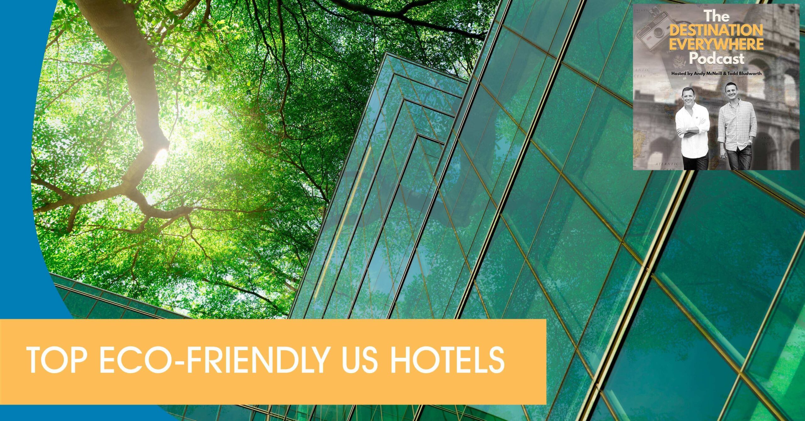DE 360 | Eco-Friendly Hotels