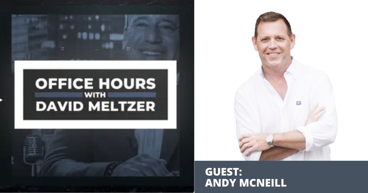 Office Hours with Andy McNeill & David Meltzer Event Success with Tech