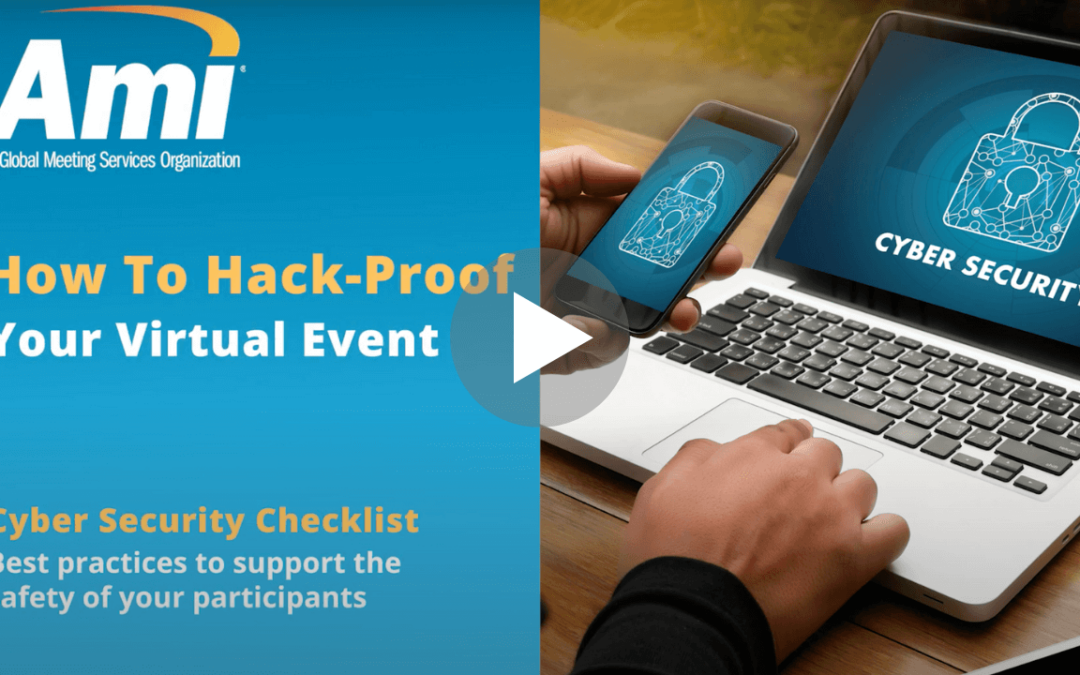 How to Hack-Proof Your Virtual Events