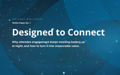 Designed to Connect: Attendee Engagement White Paper